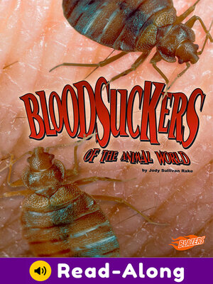 cover image of Bloodsuckers of the Animal World
